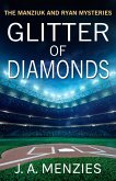Glitter of Diamonds: The Case of the Reckless Radio Host: A Paul Manziuk & Jacquie Ryan Mystery (The Manziuk and Ryan Mysteries, #2) (eBook, ePUB)
