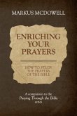Enriching Your Prayers: How to Study the Prayers of the Bible (eBook, ePUB)