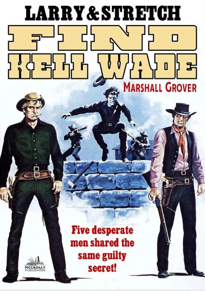 Larry and Stretch 15: Find Kell Wade (eBook, ePUB)