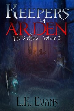 Cover Keepers of Arden The Brothers Volume 3 (eBook, ePUB)
