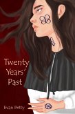 Twenty Years' Past (eBook, ePUB)