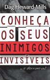 Conheça Os Seus Inimigos Invisíveis...E Derrote-Os! (eBook, ePUB)
