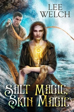 Salt Magic, Skin Magic (eBook, ePUB) - Welch, Lee
