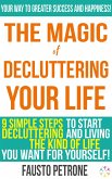 The Magic of Decluttering your Life (eBook, ePUB)