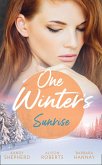 One Winter's Sunrise: Gift-Wrapped in Her Wedding Dress (Sydney Brides) / The Baby Who Saved Christmas / A Very Special Holiday Gift (eBook, ePUB)
