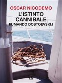 L'istinto cannibale (eBook, ePUB)