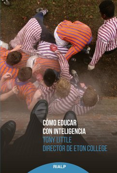 Cómo educar con inteligencia (eBook, ePUB) - Little, Tony