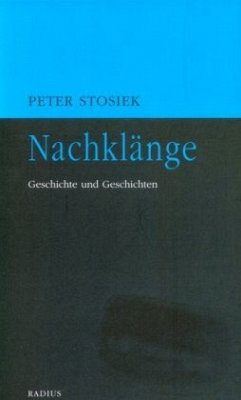 Nachklänge - Stosiek, Peter