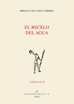 El recelo del agua (eBook, ePUB) - Collado, Bibiana