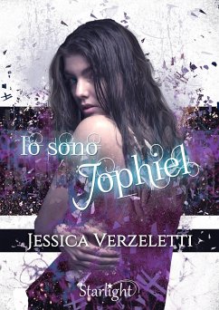 Io sono Jophiel (Collana Starlight) (eBook, ePUB) - Verzeletti, Jessica