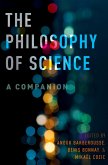 The Philosophy of Science: A Companion (eBook, ePUB)