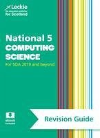 National 5 Computing Science Revision Guide - Krachan, Ray; Hastings, Ted; Leckie