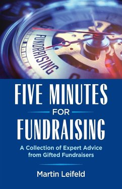 Five Minutes For Fundraising - Leifeld, Martin