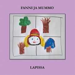 Fanni ja mummo Lapissa - Jurvelin, Pirkko