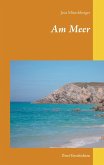 Am Meer (eBook, ePUB)
