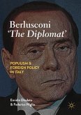 Berlusconi 'The Diplomat'