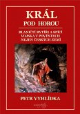 Král pod Horou (Bohové, bubáci a monstra, #5) (eBook, ePUB) Král pod Horou (Bohové, bubáci a monstra, #5) (eBook, ePUB)