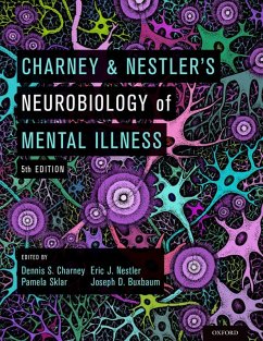 Charney & Nestler's Neurobiology of Mental Illness (eBook, ePUB)