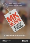 Mk ret@il : del comercio presencial al e-commerce