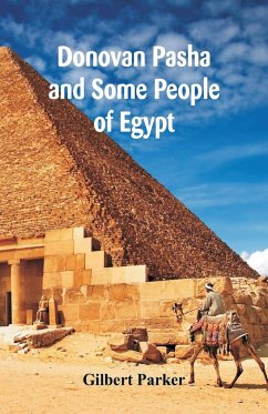 Donovan Pasha And Some People Of Egypt, Complete - Parker, Gilbert