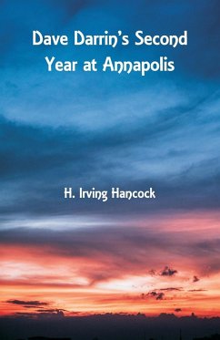 Dave Darrin's Second Year at Annapolis - Hancock, H. Irving