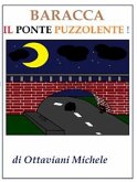 Baracca il ponte puzzolente (eBook, ePUB)