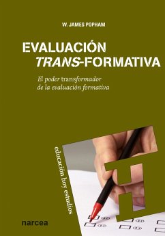 Evaluación trans-formativa (eBook, ePUB) - Popham, W. James