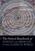 The Oxford Handbook of Science and Medicine in the Classical World (eBook, ePUB)