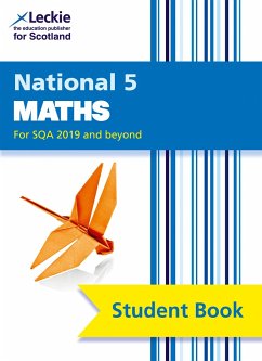 Leckie National 5 Maths for Sqa 2019 and Beyond - Student Book: Comprehensive Textbook for the Cfe - Lowther, Craig; Walker, Judith; Christie, Robin