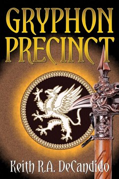Gryphon Precinct - Decandido, Keith R. A.