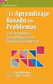 El Aprendizaje Basado en Problemas (eBook, ePUB)