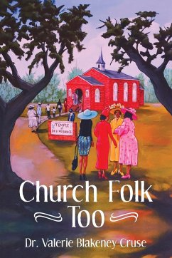 Church Folk Too - Cruse, Valerie Blakeney