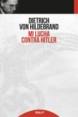 Mi lucha contra Hitler (eBook, ePUB)