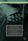 The Black Middle Ages (eBook, PDF)
