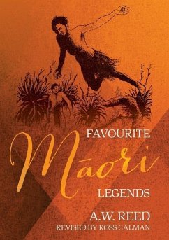 Favourite Māori Legends - Reed, A W