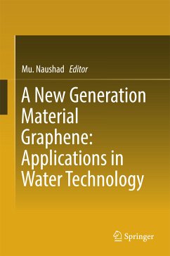 A New Generation Material Graphene: Applications in Water Technology (eBook, PDF)