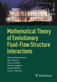 Mathematical Theory of Evolutionary Fluid-Flow Structure Interactions (eBook, PDF)