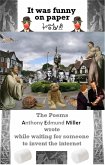 It Was Funny On Paper Poems A E Miller Wrote Before The Internet (eBook, ePUB) It Was Funny On Paper Poems A E Miller Wrote Before The Internet (eBook, ePUB)
