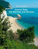 Central Italy: The Marches and Abruzzo (eBook, ePUB) Central Italy: The Marches and Abruzzo (eBook, ePUB)