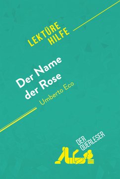 Der Name der Rose von Umberto Eco (Lektürehilfe) (eBook, ePUB) - Roland, Nathalie; Mathot, Claire