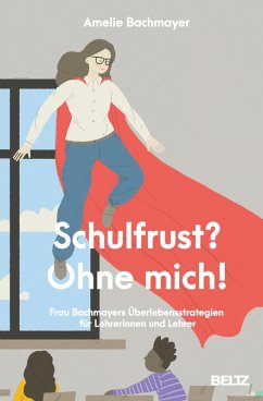 Cover Schulfrust? Ohne mich! (eBook, ePUB)
