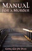 Manual for a Murder (eBook, ePUB)
