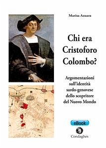 Chi era Cristoforo Colombo? (eBook, ePUB) - Azuara, Marisa