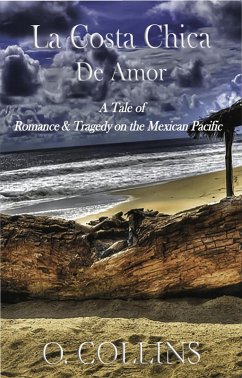 La Costa Chica de Amor (eBook, ePUB) - Collins, O.