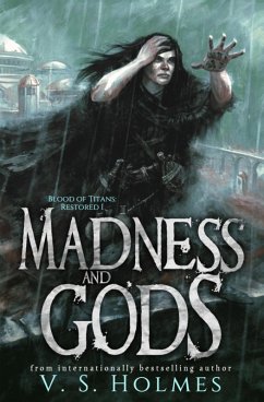Cover Madness and Gods (Blood of Titans: Restored, #1) (eBook, ePUB)