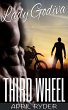 Third Wheel (Lady Godiva, #3) (eBook,... - Bild 1