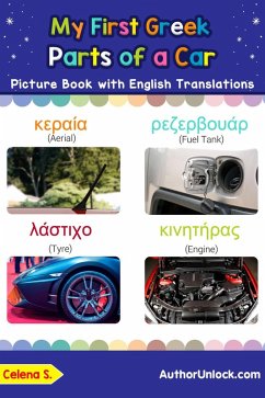 My First Greek Parts of a Car Picture Book with English Translations (Teach & Learn Basic Greek words for Children, #8) (eBook, ePUB) - S., Celena