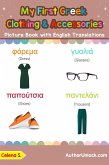 My First Greek Clothing & Accessories Picture Book with English Translations (Teach & Learn Basic Greek words for Children, #11) (eBook, ePUB)