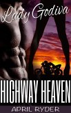 Highway Heaven (Lady Godiva, #4) (eBook, ePUB)