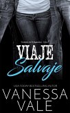 Viaje Salvaje (Condado de Bridgewater, #1) (eBook, ePUB)